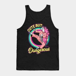 Cute But Dangerous! Funny Karate and Mixed Martial Arts Gift Tank Top